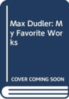 Max Dudler : My Favorite Works - Book