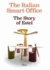 The Italian Smart Office : The Story of Estel - Book