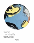 Rashid Bin Al Khalifa: Full Circle - Book
