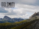 Dolomiti GeoScape : Geography+Geology= Landscape - Book