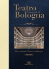 Teatro Comunale di Bologna - The Comunale Theatre in Bologna: Pocket Edition - Book