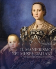 Mannerism in Italian Museums - Book