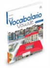 Nuovo Vocabolario visuale : Libro dello studente ed esercizi + CD - Book