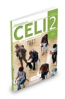 Preparazione al Celi : Celi 2 (con Prova di Comprensione dell'Ascolto) Libro + CD - Book