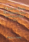 Sermoes no Evangelho de Joao (V) - O Amor de Deus Revelado em Jesus, Seu Unico Filho ( III ) - eBook