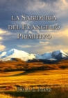 La Sabiduria del Evangelio Primitivo - eBook