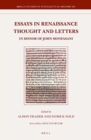 ESSAYS IN RENAISSANCE THOUGHT AND LETTER - Book
