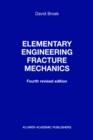 Elementary engineering fracture mechanics - Book