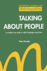 Talking About People : A multiple case study on adult language acquisition - Book