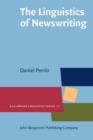 The Linguistics of Newswriting - Book