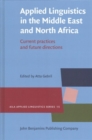 Applied Linguistics in the Middle East and North Africa : Current practices and future directions - Book