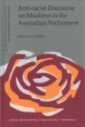Anti-racist Discourse on Muslims in the Australian Parliament - Book