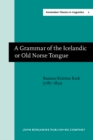 A Grammar of the Icelandic or Old Norse Tongue - Book