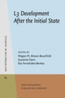 L3 Development After the Initial State - Book