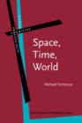 Space, Time, World - Book