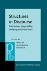 Structures in Discourse : Interaction, adaptability, and pragmatic functions - eBook