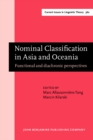 Nominal Classification in Asia and Oceania : Functional and diachronic perspectives - eBook