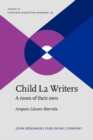 Child L2 Writers : A room of their own - eBook