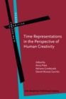 Time Representations in the Perspective of Human Creativity - eBook
