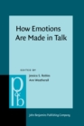 How Emotions Are Made in Talk - eBook