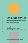Language in Place : Stylistic perspectives on landscape, place and environment - eBook