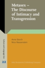 Metasex - The Discourse of Intimacy and Transgression - eBook