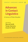 Advances in Contact Linguistics : In honour of Pieter Muysken - eBook