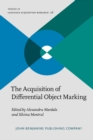 The Acquisition of Differential Object Marking - eBook