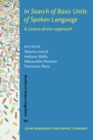 In Search of Basic Units of Spoken Language : A corpus-driven approach - eBook