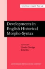 Developments in English Historical Morpho-Syntax - eBook