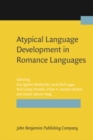 Atypical Language Development in Romance Languages - eBook
