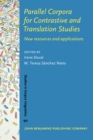 Parallel Corpora for Contrastive and Translation Studies : New resources and applications - eBook