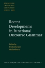 Recent Developments in Functional Discourse Grammar - eBook