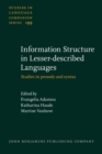 Information Structure in Lesser-described Languages : Studies in prosody and syntax - eBook