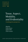 Tense, Aspect, Modality, and Evidentiality : Crosslinguistic perspectives - eBook