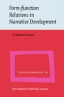 Form-function Relations in Narrative Development : How Anna became a writer - eBook