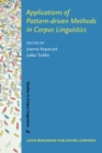 Applications of Pattern-driven Methods in Corpus Linguistics - eBook