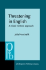 Threatening in English : A mixed method approach - eBook