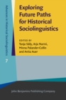 Exploring Future Paths for Historical Sociolinguistics - eBook