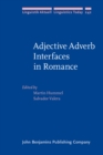 Adjective Adverb Interfaces in Romance - eBook