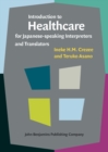 Introduction to Healthcare for Japanese-speaking Interpreters and Translators - eBook