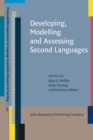Developing, Modelling and Assessing Second Languages - eBook