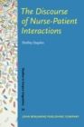 The Discourse of Nurse-Patient Interactions : Contrasting the communicative styles of U.S. and international nurses - eBook