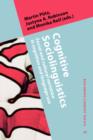 Cognitive Sociolinguistics : Social and cultural variation in cognition and language use - eBook