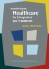 Introduction to Healthcare for Interpreters and Translators - eBook
