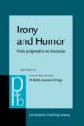 Irony and Humor : From pragmatics to discourse - eBook