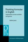 Thanking Formulae in English : Explorations across varieties and genres - eBook