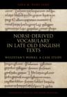 Norse-derived Vocabulary in late Old English Texts : Wulfstan's works, a case story - eBook
