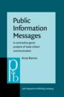 Public Information Messages : A contrastive genre analysis of state-citizen communication - eBook