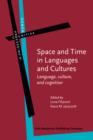 Space and Time in Languages and Cultures : Language, culture, and cognition - eBook
